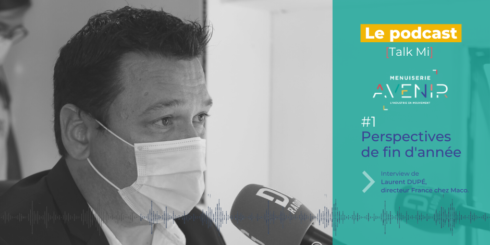 header-podcast-1-interview-laurent-dupe-menuiserie-avenir